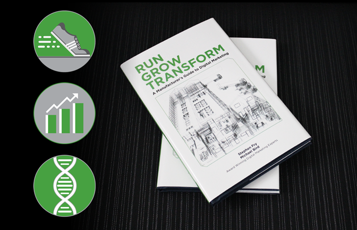 Run Grow Transform, a book about manufacturing sales & marketing