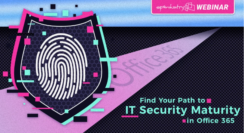 Thumbnail image for Find Your Path to IT Security Maturity in Office 365 webinar