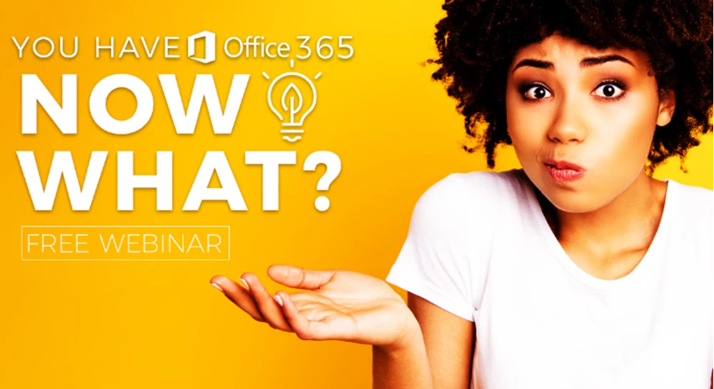 Thumbnail image for Getting Started in Office 365: Find Success On Day 1 webinar