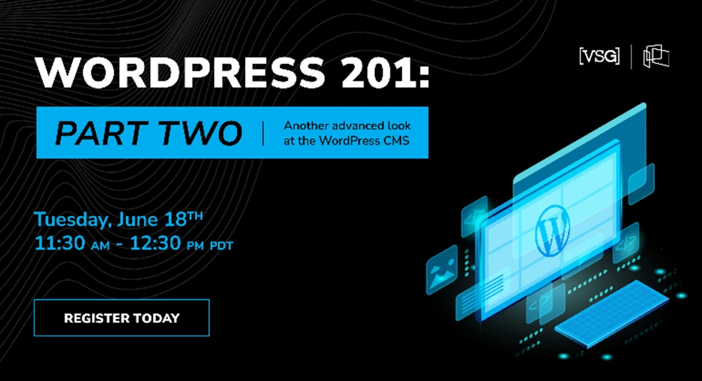 Thumbnail image for WordPress 201: Part Two! webinar