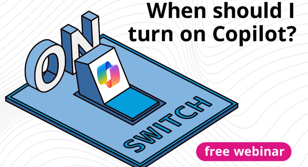 Thumbnail image for When should I turn on Copilot? webinar